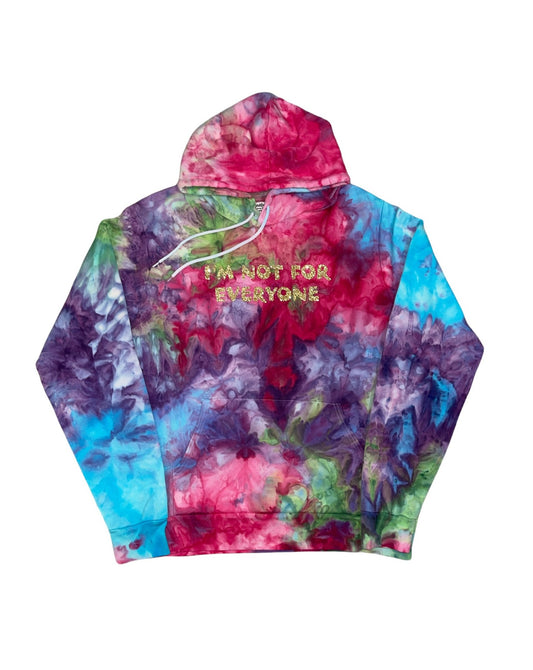 "Im Not For Everyone" Hand Dyed Hoodie, Tie Dye Sweatshirt