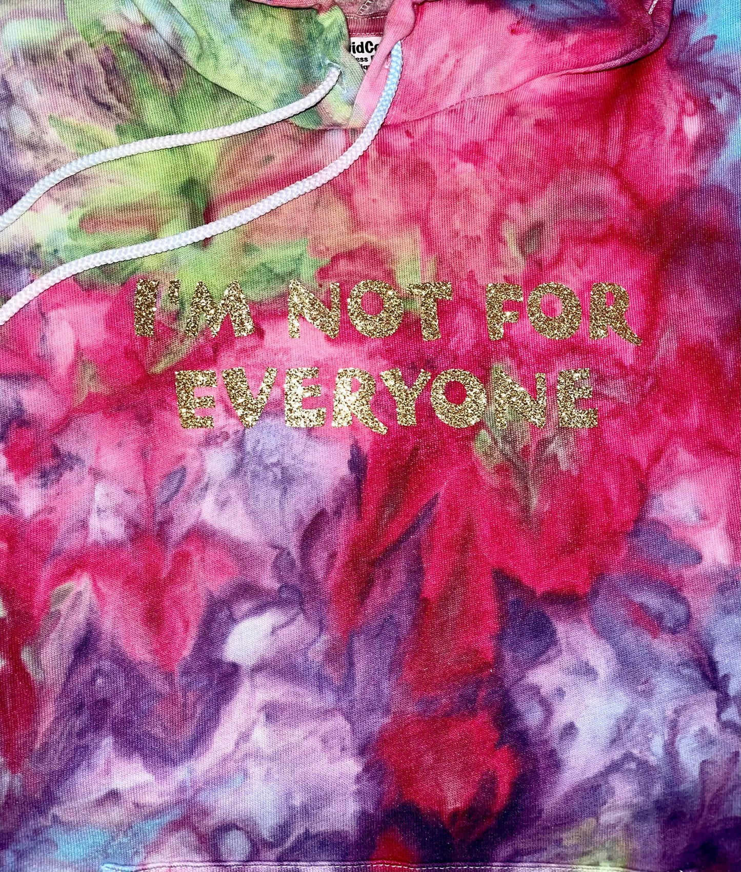 "Im Not For Everyone" Hand Dyed Hoodie, Tie Dye Sweatshirt